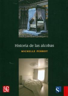 HISTORIA DE LAS ALCOBAS