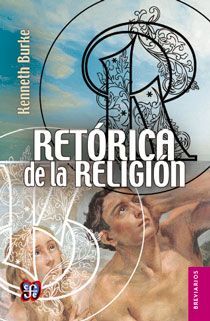 RETÓRICA DE LA RELIGIÓN: ESTUDIOS DE LOGOLOGÍA