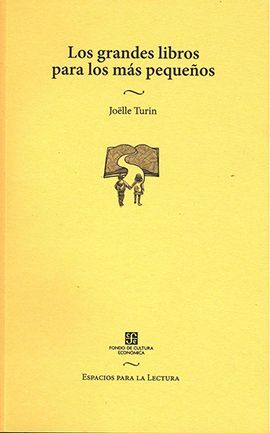 LOS GRANDES LIBROS PARA LOS MÁS PEQUEÑOS