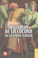 HISTORIA DE LA LOCURA EN LA ÉPOCA CLÁSICA