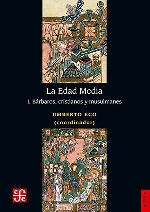 LA EDAD MEDIA, I