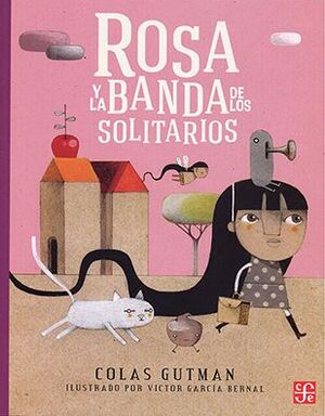 ROSA Y LA BANDA DE LOS SOLITARIOS