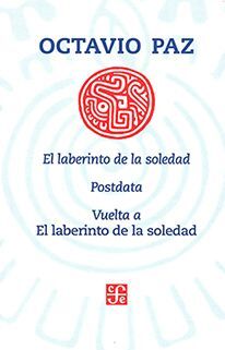 EL LABERINTO DE LA SOLEDAD, POSTDATA, VUELTA A EL LABERINTO DE LA SOLEDAD