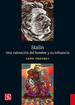 STALIN UNA VALORACION DEL HOMBRE Y SU INFLUENCIA