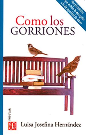 COMO LOS GORRIONES