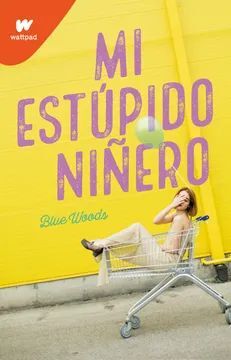 MI ESTUPIDO NIÑERO