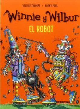 WINNIE Y WILBUR EL ROBOT