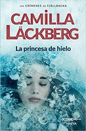 LA PRINCESA DE HIELO (NVA. EDICION)