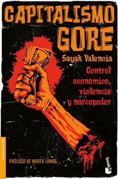 CAPITALISMO GORE