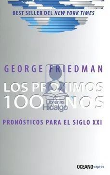 LOS PRÓXIMOS 100 AÑOS