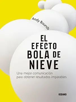 EL EFECTO BOLA DE NIEVE