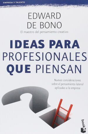 IDEAS PARA PROFESIONALES QUE PIENSAN