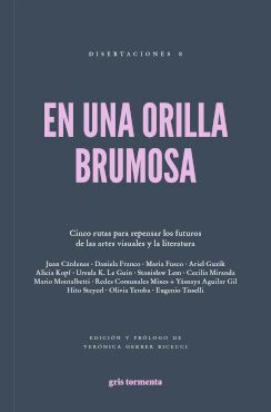 EN UNA ORILLA BRUMOSA