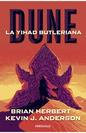 LA YIHAD BUTLERIANA - DUNE