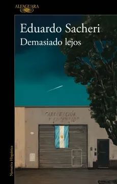 DEMASIADO LEJOS
