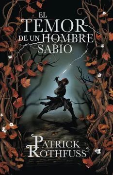 EL TEMOR DE UN HOMBRE SABIO (TD)