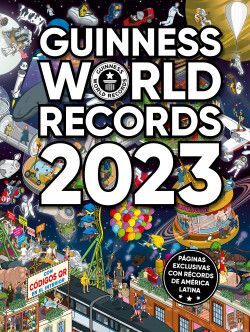 GUINNESS WORLD RECORDS 2023 (ED. LATINOAMERICA)
