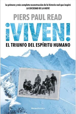 ¡VIVEN! EL TRIUNFO DEL ESPIRITU HUMANO