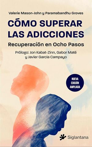 COMO SUPERAR LAS ADICCIONES