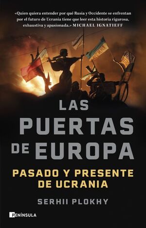 LAS PUERTAS DE EUROPA: PASADO Y PRESENTE DE UCRANIA