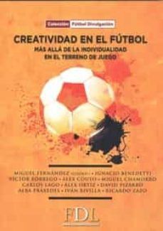 CREATIVIDAD EN EL FÚTBOL