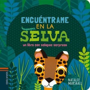 ENCUÉNTRAME EN LA SELVA