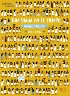 TOM VIAJA EN EL TIEMPO - ANTIGUO EGIPTO