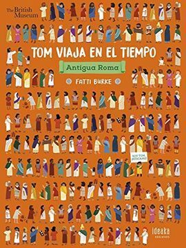 TOM VIAJA POR EL TIEMPO - ANTIGUA ROMA