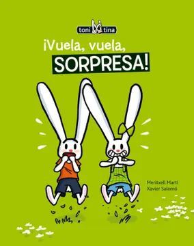 VUELA , VUELA, SORPRESA