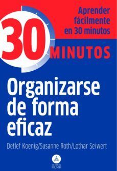 ORGANIZARSE DE FORMA EFICAZ