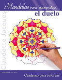 MANDALAS PARA ACOMPANAR EL DUELO