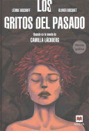 LOS GRITOS DEL PASADO (NOVELA GRAFICA)