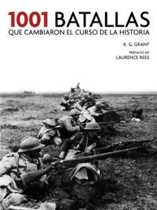 1001 BATALLAS QUE CAMBIARON EL MUNDO