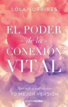 EL PODER DE LA CONEXION VITAL