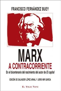 MARX A CONTRACORRIENTE