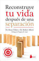 RECONSTRUYE TU VIDA DESPUES DE UNA SEPARACION