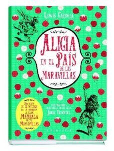 ALICIA EN EL PAIS DE LAS MARAVILLAS (ILUSTRACIONES ORIGINALES)