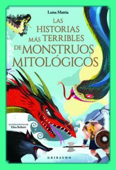LAS HISTORIAS MAS TERRIBLES DE MONSTRUOS MITOLOGICOS