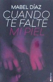 CUANDO TE FALTE MI PIEL