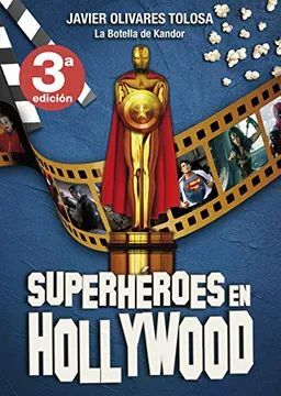 SUPERHÉROES EN HOLLYWOOD