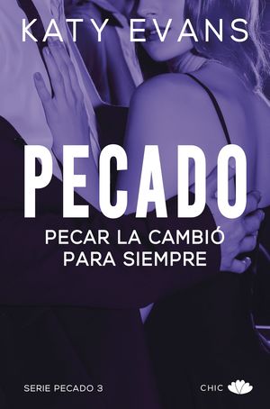 PECADO: PECADO LA CAMBIO PARA SIEMPRE