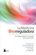 LA MEDICINA BIORREGULADORA