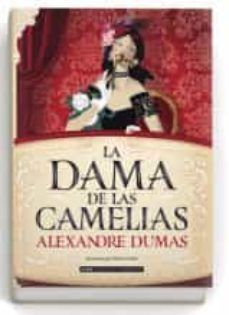 LA DAMAS DE LAS CAMELIAS