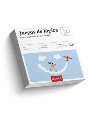 JUEGOS DE LÓGICA...PARA DIVERTIRSE SIN PARAR