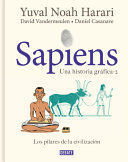 SAPIENS. UNA HISTORIA GRÁFICA. VOL. 2