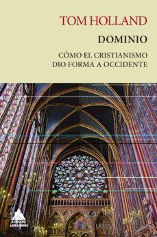 DOMINIO : UNA NUEVA HISTORIA DEL CRISTIANISMO