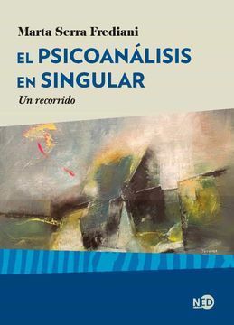 EL PSICOANÁLISIS EN SINGULAR