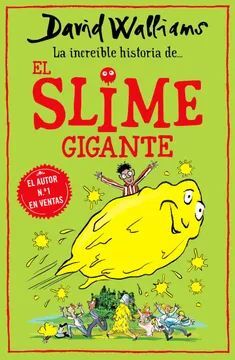 LA INCREÍBLE HISTORIA DE.... EL SLIME GIGANTE