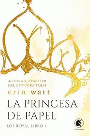 LOS ROYAL 1: LA PRINCESA DE PAPEL