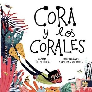 CORA Y LOS CORALES